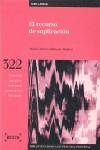 RECURSO DE SUPLICACION, EL (322) | 9788476768877 | RUBIO DE MEDINA, MARIA DOLORES