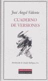 CUADERNO DE VERSIONES | 9788481093704 | VALENTE, JOSE ANGEL