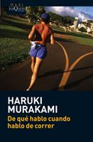 DE QUÉ HABLO CUANDO HABLO DE CORRER | 9788483835937 | MURAKAMI, HARUKI