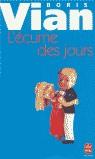 L´ECUME DES JOURS     **LIVRE DE POCHE** | 9782253140870 | VIAN, BORIS