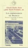 EMPRESARIOS DE FRANCO, LOS | 9788484324584 | SANCHEZ RECIO, GLICERIO