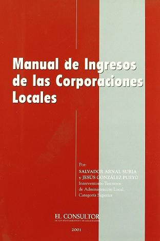 MANUAL DE INGRESOS DE LAS CORPORACIONES LOCALES | 9788470523168 | ARNAL SURIA, SALVADOR