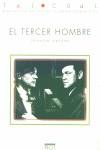 TERCER HOMBRE, EL (TEXTOS CINEMATOGRAFICOS) | 9788486702199 | GREENE, GRAHAM