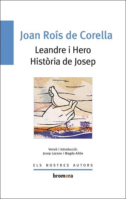 LEANDRE I HERO HISTORIA DE JOSEP | 9788476603628 | ROIS DE CORELLA, JOAN