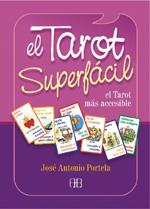 TAROT SUPERFACIL | 9788489897069 | JOSE ANTONIO PORTELA