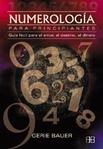 NUMEROLOGIA PARA PRINCIPIANTES | 9788489897526 | BAUER, GERIE