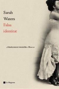 FALSA IDENTITAT (CATALA) | 9788482644530 | WATERS, SARAH