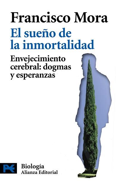 SUEÑO DE LA INMORTALIDAD EL ( ENVEJECIMIENTO CEREBRAL ... ) | 9788420662664 | MORA, FRANCISCO