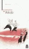 ESTRUCTURA DEL AIKIDO, LA | 9788480194761 | HOMMA, GAKU