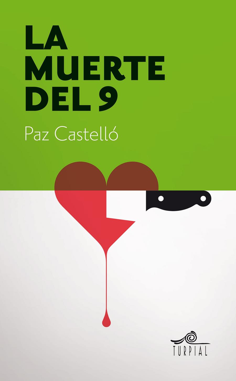 LA MUERTE DEL 9 | 9788495157669 | CASTELLO, PAZ