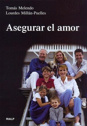 ASEGURAR EL AMOR | 9788432134067 | MELENDO, TOMAS