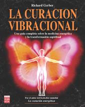 CURACION VIBRACIONAL, LA | 9788479275327 | GERBER, RICHARD