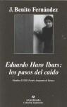 EDUARDO HARO IBARS: LOS PASOS DEL CAIDO | 9788433962249 | BENITO FERNANDEZ, J.