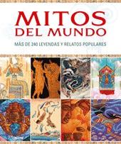 MITOS DEL MUNDO MAS DE 240 LEYENDAS Y RELATOS POPULARES | 9788480768627 | ALLAN, TONY