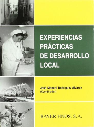 EXPERIENCIAS PRACTICAS DE DESARROLLO LOCAL | 9788470283185 | RODRIGUEZ ALVAREZ, JOSE MANUEL (COORD.)