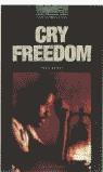 CRY FREEDOM OBL 6 | 9780194230810 | BRILEY, JOHN