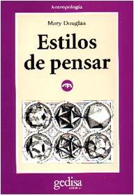 ESTILOS DE PENSAR | 9788474326697 | DOUGLAS, MARY