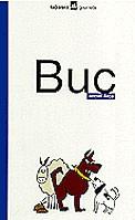 BUC (GRUMETS) | 9788424695132 | ARCA, ANTONI