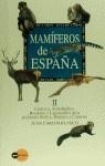 MAMIFEROS DE ESPAÑA 2 | 9788408028277 | BLANCO, JUAN CARLOS