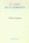 LIBRO DE LA HERMANA, EL | 9788481914757 | LEJEUNE, CLAIRE