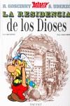 ASTERIX LA RESIDENCIA DE LOS DIOSES | 9788434567351 | GOSCINNY, RENE