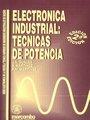 ELECTRONICA INDUSTRIAL : TÉCNICAS DE POTENCIA | 9788426708434 | GUALDA, J. ANDRES ... [ET AL.]