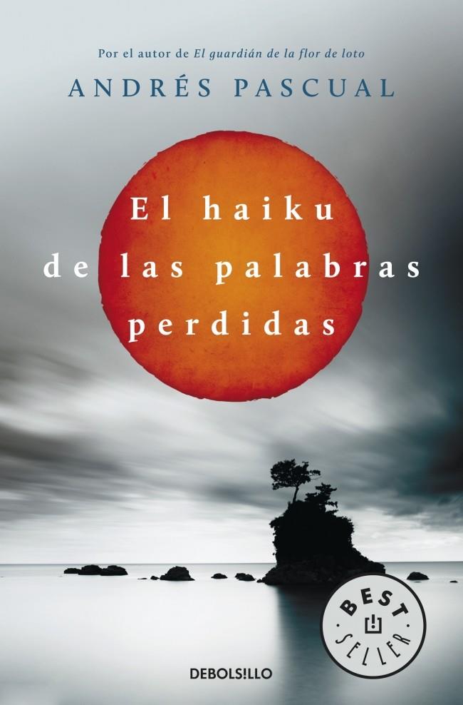 EL HAIKU DE LAS PALABRAS PERDIDAS | 9788490322048 | PASCUAL,ANDRES