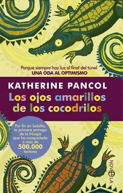 LOS OJOS AMARILLOS DE LOS COCODRILOS | 9788499707600 | PANCOL, KATHERINE