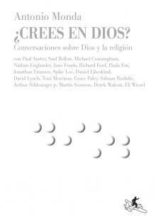 CREES EN DIOS? : CONVERSACIONES SOBRE DIOS Y LA RELIGION | 9788496693081 | MONDA, ANTONIO