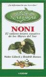 NONI EL VALIOSO TESORO CURATIVO | 9788441408579 | LUBECK, WALTER