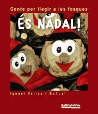 ÉS NADAL! | 9788448928810 | VALIOS I BUÑUEL, IGNASI