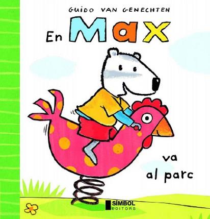 MAX VA AL PARC | 9788495987440 | VAN GENECHTEN, GUIDO