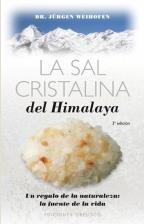 SAL CRISTALINA DEL HIMALAYA, LA | 9788477209812 | WEIHOFEN, JURGEN