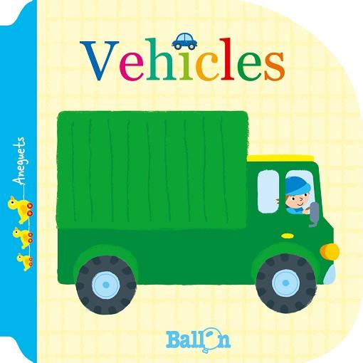 VEHICLES - ANEGUETS | 9789463075831 | BALLON