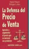 DEFENSA DEL PRECIO DE VENTA, LA | 9788480886925 | HUYOT, DANIEL