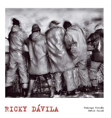 RICKY DAVILA | 9788497856362 | FRESAN, RODRIGO / JULIA, PABLO