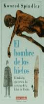 HOMBRE DE LOS HIELOS, EL | 9788481090314 | SPINDLER, KONRAD