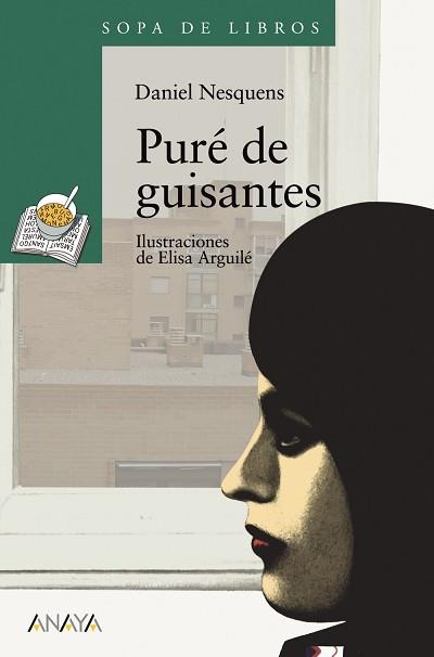 PURE DE GUISANTES | 9788466762977 | NESQUENS, DANIEL / ARGUILE, ELISA