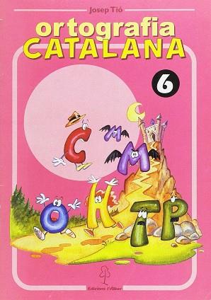 ORTOGRAFIA CATALANA QUADERNS 4,5,6 (4 CURS) | 9788488887542 | TIO, JOSEP