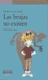 BRUJAS NO EXISTEN, LAS | 9788420541945 | CORNEC UTUDJI, MICHELE