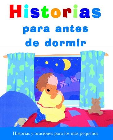 HISTORIAS PARA ANTES DE DORMIR | 9788423678419 | LOIS ROCK