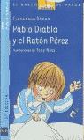 PABLO DIABLO Y EL RATON PEREZ (BV AZUL) | 9788434890138 | SIMON, FRANCESCA