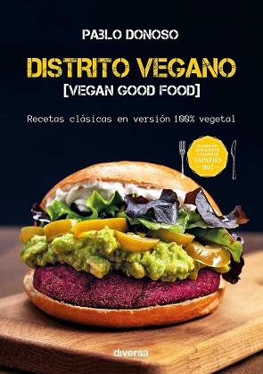 DISTRITO VEGANO. VEGAN GOOD FOOD | 9788494948602 | DONOSO OLGUÍN, PABLO