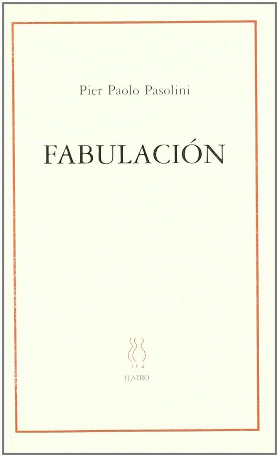 FABULACION | 9788489753839 | PASOLINI, PIER PAOLO