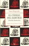 CODIGO DEL SAMURAI EL | 9788472455856 | SHIGESUKE, TAIRA