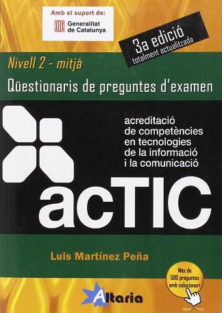 ACTIC 2 QUESTIONARIS | 9788494184550 | MARTÍNEZ PEÑA, LUIS