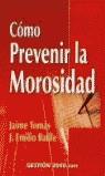 COMO PREVENIR LA MOROSIDAD | 9788480887540 | TOMAS, JAIME