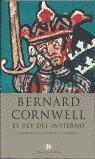 REY DEL INVIERNO, EL | 9788476694640 | CORNWELL, BERNARD