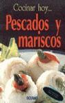 PESCADOS Y MARISCOS COCINAR HOY | 9788449413896 | VARIS