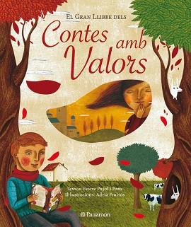 GRAN LLIBRE DELS CONTES AMB VALORS EL | 9788434233218 | PUJOL, ESTEVE / FRUITOS, ADRIA